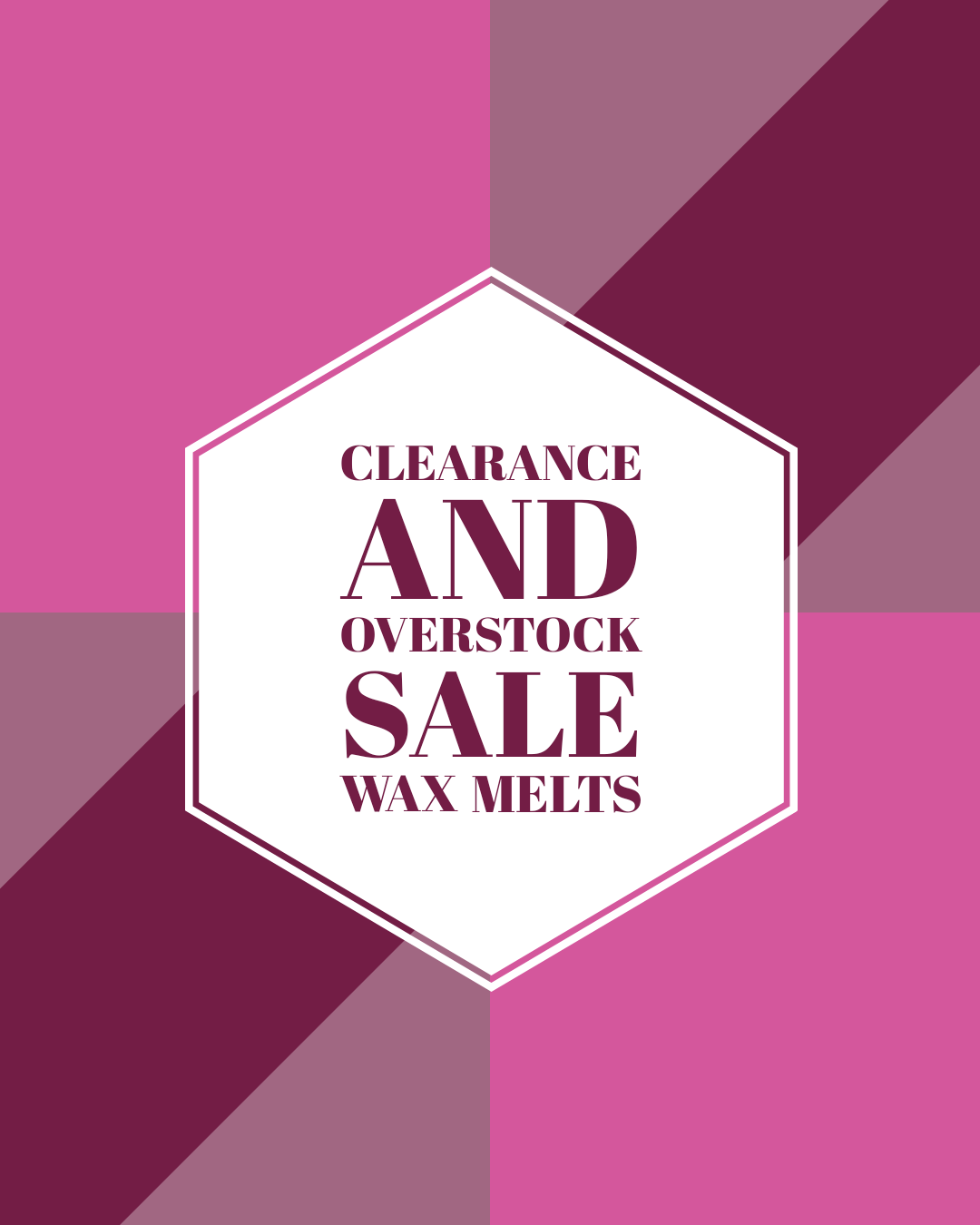 Overstock Clearance Wax Melt Sale  LIMITED QTY AVAILABLE